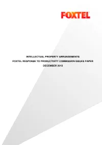 Foxtel Response to Productivity Commission Issues Paper