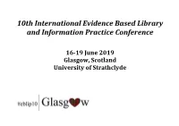 10Th International Evidence Based Library and Information Practice Conference