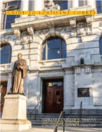 2019 Guide to Louisiana Courts.Indd