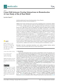 Cross-Talk Between Overlap Interactions in Biomolecules: a Case Study of the Β-Turn Motif
