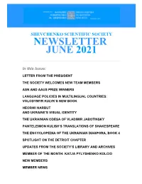 SHEVCHENKO SCIENTIFIC SOCIETY NEWSLETTER JUNE 2021 in This Issue