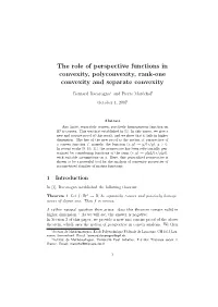 The Role of Perspective Functions in Convexity, Polyconvexity, Rank-One Convexity and Separate Convexity