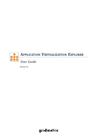 Application Virtualization Explorer User Guide