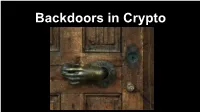 Backdoors in Crypto the Problem with Castles