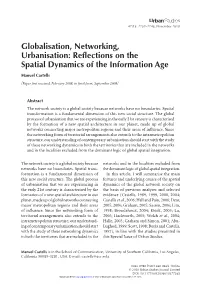 Globalisation, Networking, Urbanisation: Reflections on the Spatial Dynamics of the Information Age