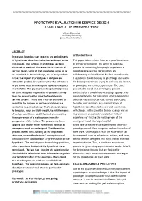 Prototype Evaluation in Service Design a Case Study at an Emergency Ward