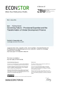 Governing Failure - Provisional Expertise and the Transformation of Global Development Finance