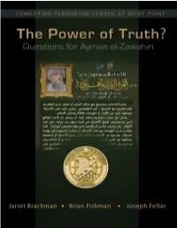 The Power of Truth: QUESTIONS for AYMAN AL-ZAWAHIRI (PART I)