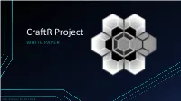 Craftr Project WHITE PAPER