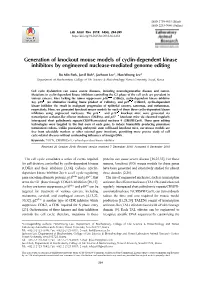 Generation of Knockout Mouse Models of Cyclin-Dependent Kinase Inhibitors by Engineered Nuclease-Mediated Genome Editing