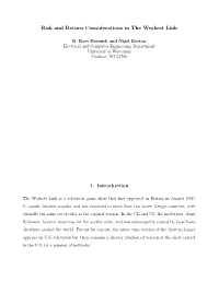 Risk and Return Considerations in the Weakest Link 1. Introduction