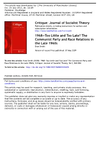 The Communist Party and Race Relations in the Late 1960S Evan Smith Version of Record First Published: 07 May 2009
