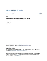 The Rape System: Old Roles and New Times