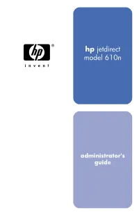 Administrator's Guide HP Jetdirect Print Server (Model 610N)