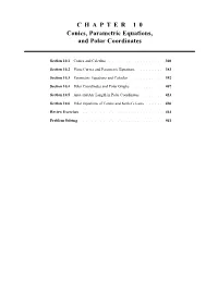C H a P T E R 1 0 Conics, Parametric Equations, and Polar Coordinates