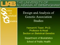 Design and Analysis of Genetic Association Studies