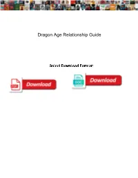 Dragon Age Relationship Guide