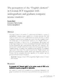 The Perception of the “English Element” in Croatian ICT Magazines with Undergraduate and Graduate Computer Science Students