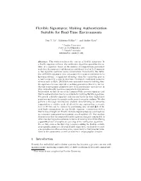 Flexible Signatures: Making Authentication Suitable for Real-Time Environments