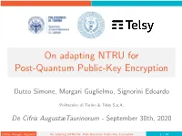 On Adapting NTRU for Post-Quantum Public-Key Encryption