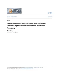 Globalized Digital Networks and Horizontal Information Processing