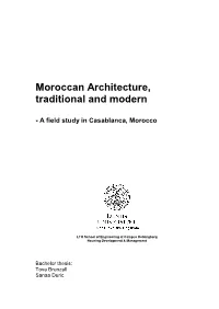Moroccan Architecture, Traditional and Modern