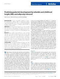 Predicting Pubertal Development by Infantile and Childhood Height, BMI, and Adiposity Rebound