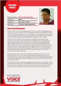 PRISONER PROFILE Prisoner Name: Pastor Zhang Shaojie Location: China