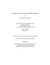 The Tragedy of the Gamer: a Dramatistic Study of Gamergate By