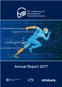 Annual Report 2017 Annual Report 2017 of the Christian Doppler Laboratory for Restoration of Extremity Function