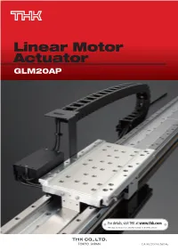 Linear Motor Actuator GLM20AP