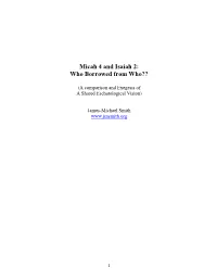 Micah 4 and Isaiah 2: Who Borrowed from Who??