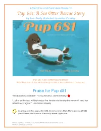 PUP 681: a SEA OTTER RESCUE STORY Curriculum and Storytime Guide