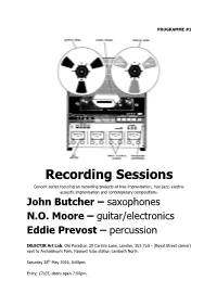 Recording Sessions – Butcher/Moore/Prevost