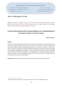 A Survey of the Evolution of the Futuwwa (Knight-Errant, Chivalry) Doctrine in Iran from the 3-8 AH/8-14 AD Century