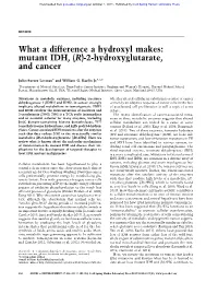 Mutant IDH, (R)-2-Hydroxyglutarate, and Cancer