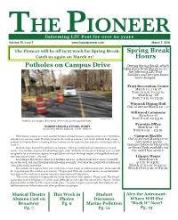 Potholes on Campus Drive Spring Break Hours