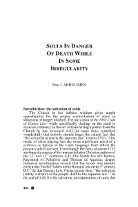 Souls in Danger of Death While in Some Irregularity