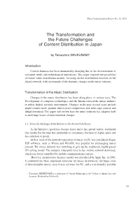 The Transformation and the Future Challenges of Content Distribution in Japan