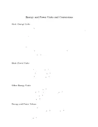 Energy and Power Units and Conversions