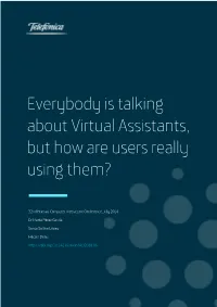 Everybody Is Talking About Virtual Assistants, but How Are Users Really Using Them?