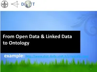 From Open Data & Linked Data to Ontology