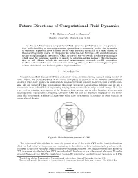 Future Directions of Computational Fluid Dynamics