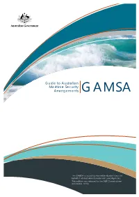 Guide to Australian Maritime Security Arrangements GAMSA