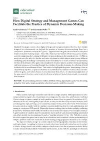 How Digital Strategy and Management Games Can Facilitate the Practice of Dynamic Decision-Making