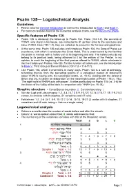 Psalm 135— Logotechnical Analysis Guidelines • Please Read the General Introduction As Well As the Introduction to Book I and Book V