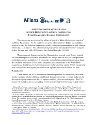 These Comments Are Submitted by Allianz of America,1 Munich