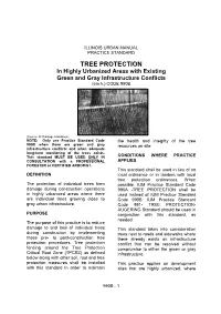 TREE PROTECTION in Highly Urbanized Areas with Existing Green and Gray Infrastructure Conflicts (Each.) CODE 990B