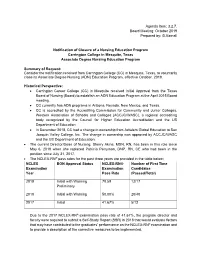 Agenda Item: 3.2.7. Board Meeting: October 2019 Prepared By: G.Varnell Notification of Closure of a Nursing Education Program Ca