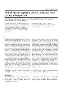 Frontal–Striatal Cognitive Deficits in Patients with Chronic Schizophrenia